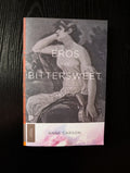 Cover of Eros the Bittersweet by Anne Carson