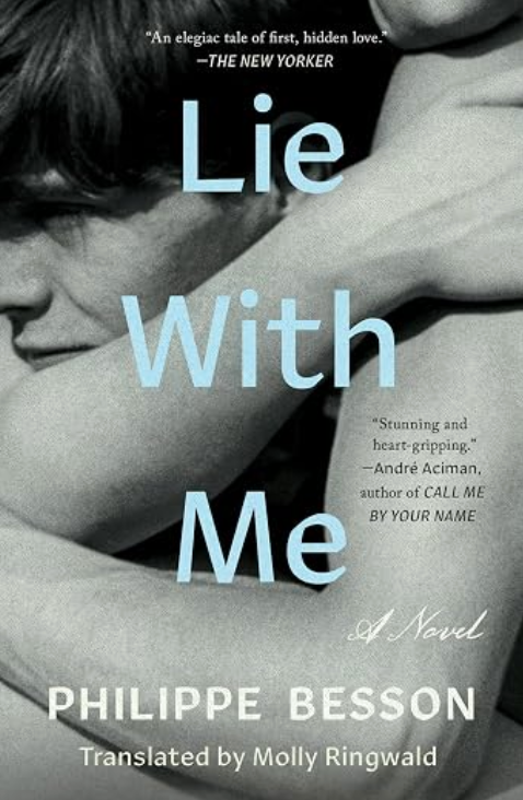 Lie With Me by Philippe Besson (hardcover)