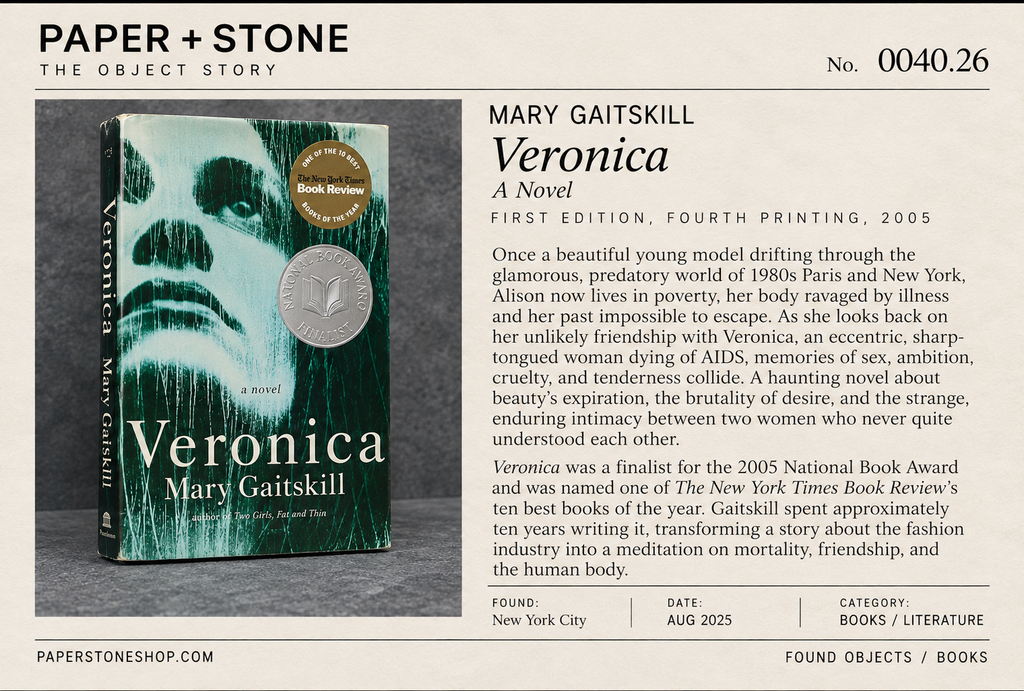 Found Object No.0040.26 New York City, Veronica by Mary Gaitskill