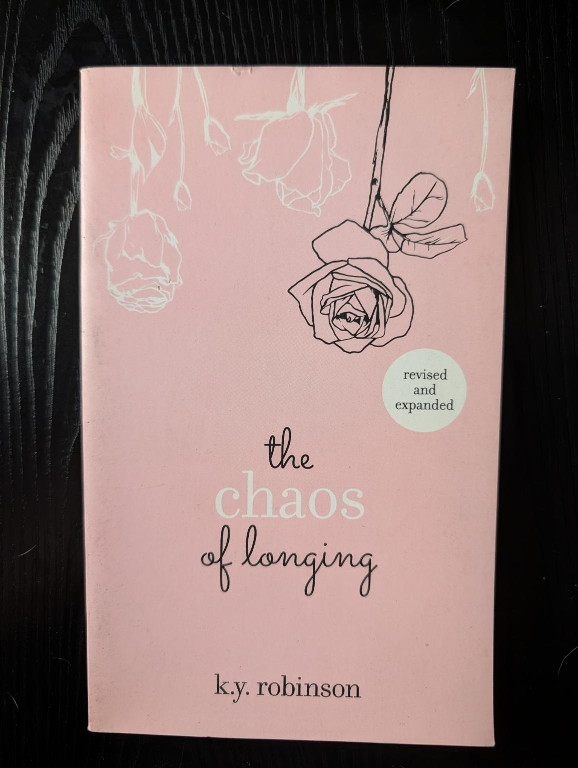 Cover of The Chaos of Longing by K. Y. Robinson
