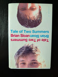 Cover of Tale of Two Summers by Brian Sloan