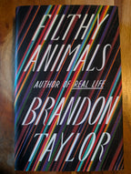 Filthy Animals by Brandon Taylor — first front-cover photo