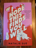 I Hope This Finds You Well by Natalie Sue — actual copy