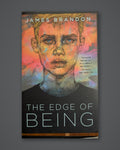 The Edge of Being — photographed copy on Paper + Stone gray slate background