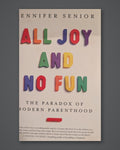 All Joy and No Fun — photographed copy on Paper + Stone gray slate background