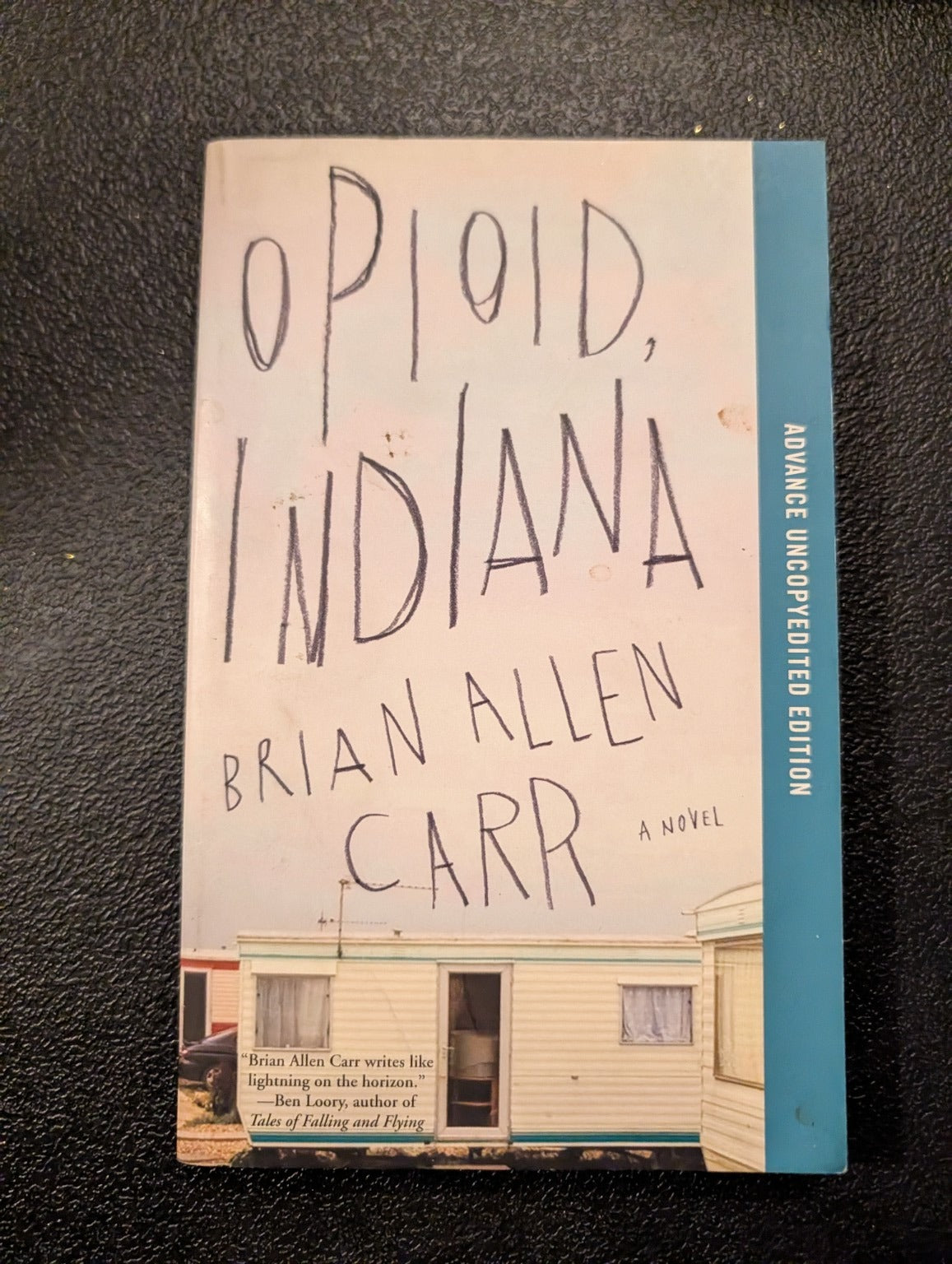 Cover of Opioid, Indiana by Brian Allen Carr, pre-owned paperback book