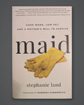 Maid — photographed copy on Paper + Stone gray slate background
