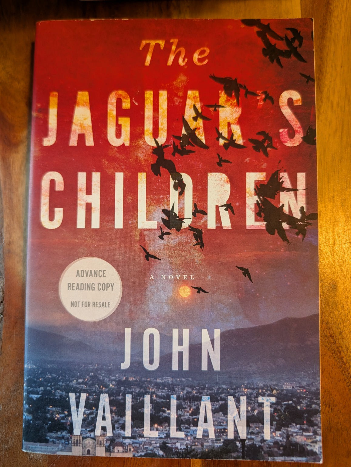The Jaguar's Children by John Vaillant — photograph of actual copy