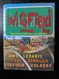 Cover of Wigfield: The Can-Do Town That Just May Not by Amy Sedaris, Paul Dinello & Stephen Colbert