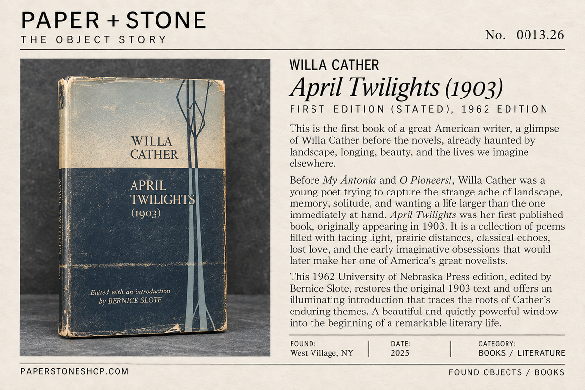 Found Object No. 0013.26 West Village, NY, Willa Cather's April Twilights